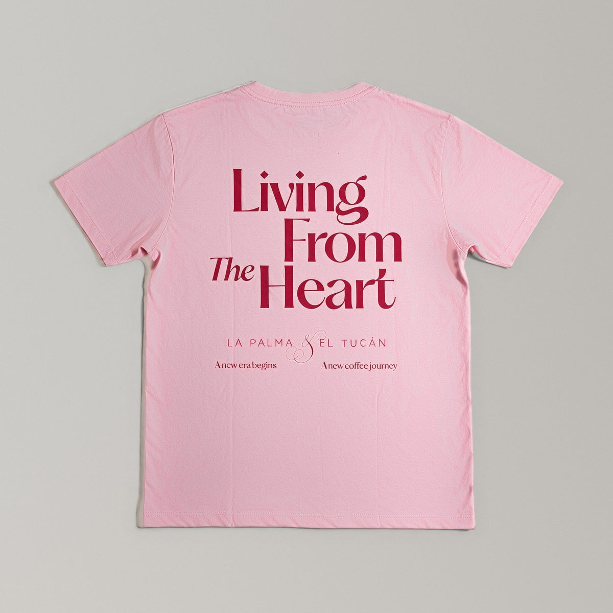 La Palma & El Tucán pink T-shirt, back print Living From The Heart